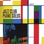 Steve Hill - Jazz Club Piano Solos Volume 1